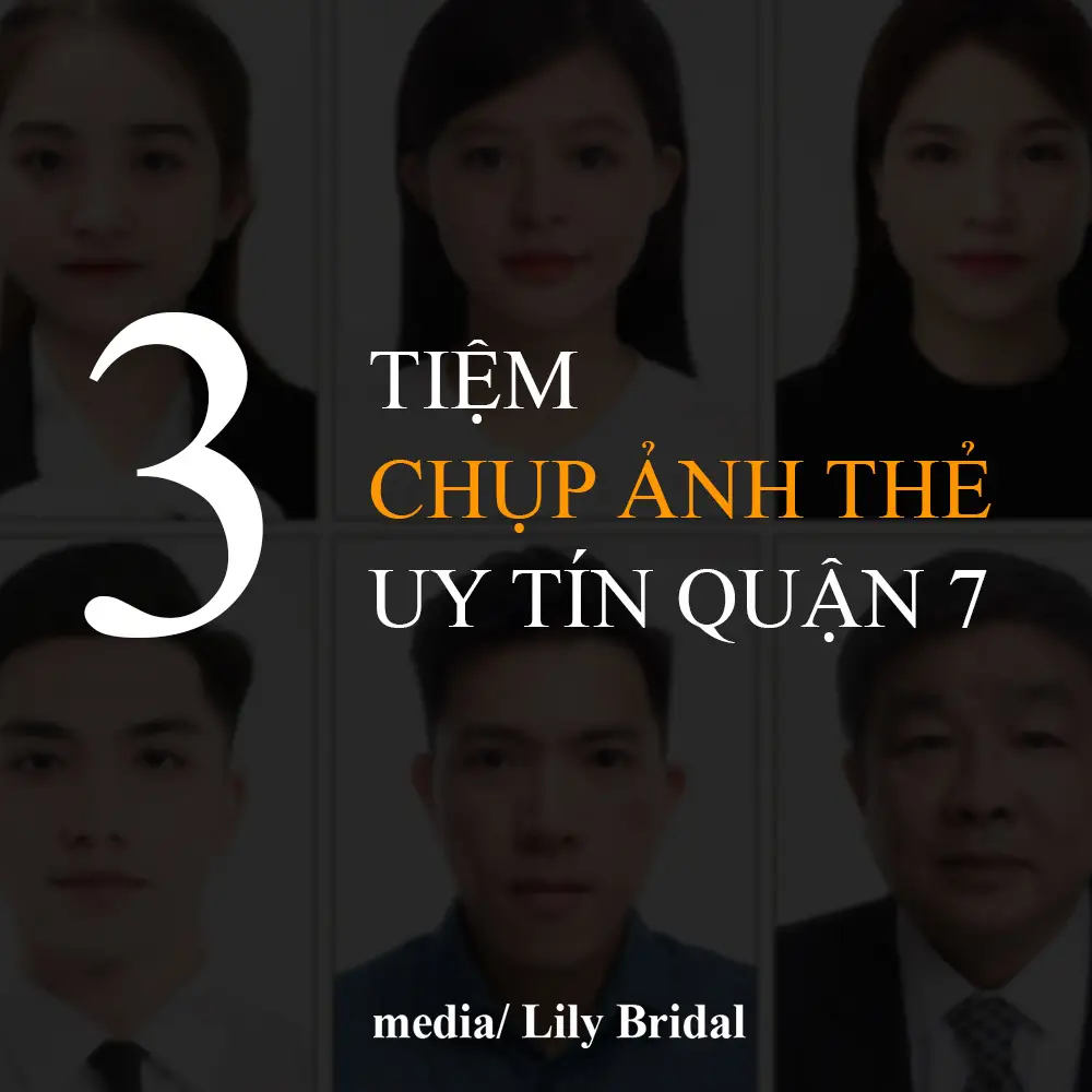 3 Tiệm chụp ảnh thẻ uy tín quận 7 - ảnh bìa